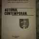 Actorul contemporan - Consiliul Culturii si Educatiei Socialiste 1982