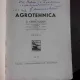 AGROTEHNICA VOL.I - G. IONESCU SISESTI  (CU DEDICATIA AUTORULUI)