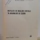 Ahile Petrescu, Gheorghe Duta, Paul Vasilescu - Instalatii de Incalzire Centrala in Ansambluri de Cladiri