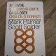 Ai nevoie de aceasta ca sa obtii ceea ce-ti doresti - Mark Palmer, Scott Solder