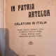 Al. Bertea - In patria artelor (cu dedicatie de la autor pentru Constantin Graur)