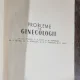 Al. Coman, S. Han, A. Pandele - Probleme de Ginecologie