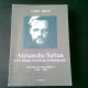 ALEXANDRE SAFRAN ET LA SHOAH INACHEVEE EN ROUMANIE - CAROL IANCU  (CARTE IN LIMBA FRANCEZA)