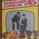 ALMANAHUL COPIILOR 1985