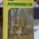 ALMANAHUL VANATORULUI SI PESCARULUI SPORTIV 1983