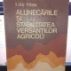 Alunecarile si stabilitatea versantilor agricoli - R.J.Bally , P.Stanescu