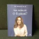 Am mancat. O fi pacat? - Dr. Mihaela Bilic