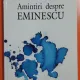 Amintiri despre Eminescu - Teodor V. Ștefanelli