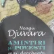 Amintiri si povesti mai deocheate - Neagu Djuvara (editia a III-a)
