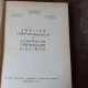 ANALIZA TERMODINAMICA  A SCHEMELOR CENTRALELOR ELECTRICE - C. DINCULESCU