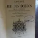 ANALYSE DU JEU DES ECHECS*ANALIZA JOCULUI DE SAH - A.D. PHILIDOR