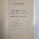ANATOMIA TOPOGRAFICA SI OPERATORIE A CAPULUI SI GATULUI , VOL. I , FATA SI GATUL ANTERIOR de DAN BERCEANU , 1939