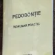 Anca Maria Raducanu - Pedodontie. Indrumar Practic