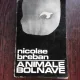ANIMALE BOLNAVE - NICOLAE BREBAN