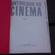 ANTHOLOGIE DU CINEMA, VOLUMUL X  (CARTE IN LIMBA FRANCEZA)