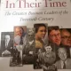 Anthony J. Mayo, Nitin Nohria - In Their Time. The Greatest Business Leaders of the Twentieth Century