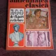 ANTICHITATEA CLASICA, 100 DE FIGURI CELEBRE - N.I. BARBU