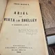 Ariel sau viata lui Shelley - Andre Maurois