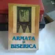 ARMATA SI BISERICA