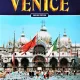 ART AND HISTORY OF VENICE, EDITIA IN LB ENGLEZA