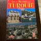 Art et Histoire de la Turquie