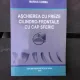 ASCHIEREA CU FREZE CILINDRO FRONTALE CU CAP  SFERIC - MARIUS COSMA