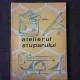 ATELIERUL STUPARULUI DE V. PETRUS SI I. OPRISAN , 1967