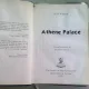 ATHENE PALACE - R.G. WALDECK (CARTE IN LIMBA ENGLEZA)