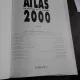 ATLAS 2000, LA FRANCE ET LA MONDE