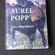 AUREL POPP, INTRE DOUA CULTURI - DUMITRU PACURARU