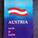 AUSTRIA, DATE SI FAPTE - CODRUT LAUR BRANA