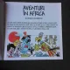 AVENTURI IN AFRICA - ADRIAN ANDRONIC  (CARTE CU BENZI DESENATE)