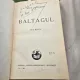 Baltagul - Mihail Sadoveanu editia I, 1930