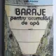 Baraje pentru acumulari de apa - Adrian Popovici  vol.1