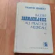 BAZELE FARMACOLOGICE ALE PRACTICII MEDICALE-VALENTIN STROESCU