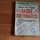 BAZELE INFORMATICII-CONF. UNIV. VIRGIL CHICHERNEA
