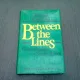 BETWEEN THE LINES. CONVERSATIONS IN SOUTH AFRICA - HARRIET SERGEANT  (CARTE IN LIMBA ENGLEZA)