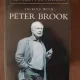 Between Two Silences. Talking with Peter Brook