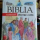 BIBLIA ILUSTRATA PENTRU COPII