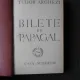 BILETE DE PAPAGAL - TUDOR ARGHEZI