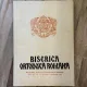 Biserica Ortodoxa Romana Anul CIII Nr. 1-2 1985