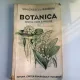BOTANICA PENTRU CURS SUPERIOR - SIMIONESCU SI BADARAU