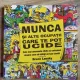 Bruce Lansky - Munca si alte Ocupatii care te pot Ucide