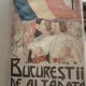 Bucurestii de altadata - C. Bacalbasa  vol.I, II si III, coligate