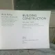 BUILDING CONSTRUCTION - W.B. MCKAY  VOLUME TWO  (CARTE IN LIMBA ENGLEZA)