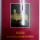 BUZAU , MICA ENCICLOPEDIE ISTORICA , 2000