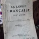 C. A. Leautey - La langue francaise en 5eme annee