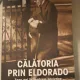 Calatoria Prin Eldorado - Nikolai Vasilievici Sablin