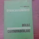 CALAUZA PRACTICIANULUI IN BOLILE CARDIOVASCULARE - VINTILA V. MIHAILESCU