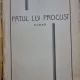 Camil Petrescu - Patul lui Procust Vol. I si II - editie princeps
